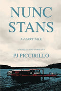 Nunc Stans: A Ferry Tale - Paperback