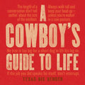 A Cowboy's Guide to Life - Hardcover