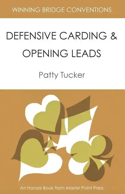 Winning Bridge Conventions: Defensive Carding and Opening Leads - Paperback