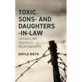 Toxic Sons- & Daughters-In-Law - Paperback