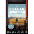 The Boxcar Librarian - Paperback