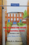 A brief history of the Old Meeting House Congregational Church - Paperback