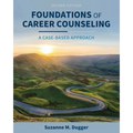 Foundations of Career Counseling: A Case-Based Approach - Paperback