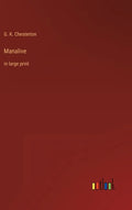 Manalive: in large print - Hardcover