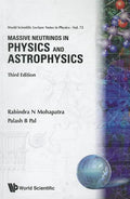 Massive Neutrinos in Physics and Astrophysics (Third Edition) - Paperback