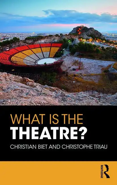 What Is the Theatre? - Paperback