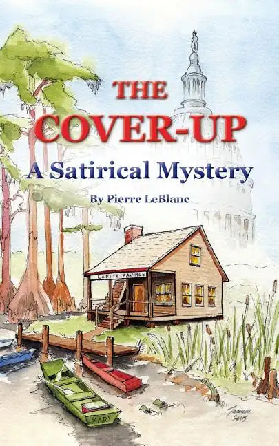 The Cover-Up: A Satirical Mystery - Paperback