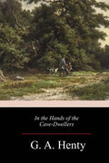 In the Hands of the Cave-Dwellers - Paperback