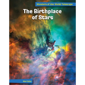 The Birthplace of Stars - Library Binding