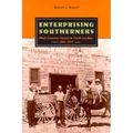 Enterprising Southerners: Black Economic Success in North Carolina 1865-1915 - Hardcover