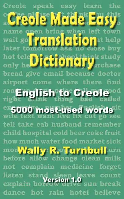 Creole Made Easy Translation Dictionary - Paperback