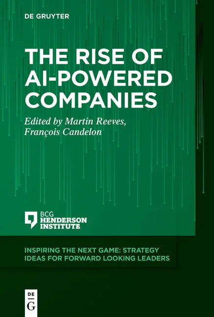 The Rise of Ai-Powered Companies - Paperback