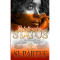 Relationship Status: A Rich Kept Wife: An African American Romance - Paperback