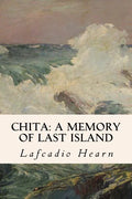 Chita: A Memory of Last Island - Paperback