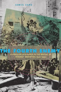 The Fourth Enemy: Journalism and Power in the Making of Peronist Argentina, 1930-1955 - Paperback
