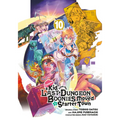 Suppose a Kid from the Last Dungeon Boonies Moved to a Starter Town 10 (Manga) - Paperback
