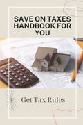Save On Taxes Handbook For You: Get Tax Rules: Understanding Taxes For Beginners - Paperback