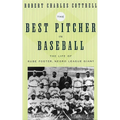 The Best Pitcher in Baseball: The Life of Rube Foster, Negro League Giant - Hardcover