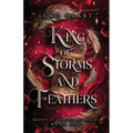 King of Storms and Feathers: A Dark Fae Fantasy Romance - Paperback