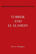 Australia in the War of 1939-1945 Vol. III: Tobruk and El Alamein - Paperback