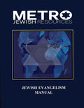 Jewish Evangelism Manual: Equipping the Body for the End Time Harvest of Zion - Paperback
