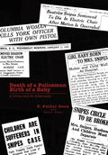 Death of a Policeman Birth of a Baby: A Crime and Its Aftermath - Hardcover