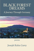 Black Forest Dreams: A Journey through Germany - Paperback