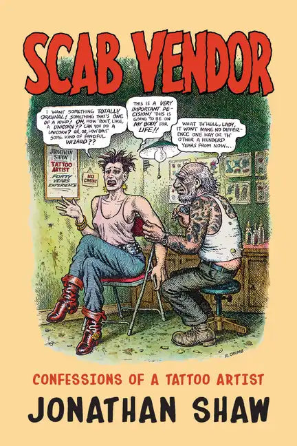 Scab Vendor: Confessions of a Tattoo Artist - Hardcover
