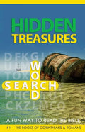 Hidden Treasures Word Search - A Fun Way To Read The Bible: #1 - The Books of Corinthians & Romans - Paperback