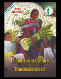 Filosofía de la Cultura y Transmodernidad: Obras selectas 13 - Paperback