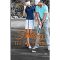 Finding His Way Home - Paperback