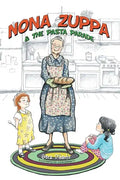 Nona Zuppa & the Pasta Parade - Paperback