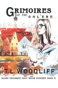 Grimoires of the Galère: Glass Cauldron Cozy Mystery Book 1 - Paperback