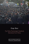 Cop Doc: The Police Psychologist's Casebook--Narratives from Police Psychology - Paperback