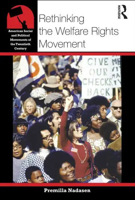 Rethinking the Welfare Rights Movement - Paperback