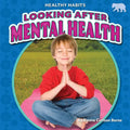 Looking After Mental Health - Library Binding