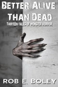 Better Alive Than Dead - Paperback
