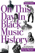 On This Day in Black Music History - Paperback