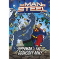 The Man of Steel: Superman vs. the Doomsday Army - Hardcover