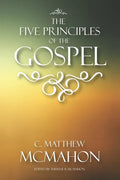 The Five Principles of the Gospel - Paperback