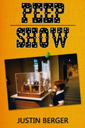 Peep Show: a book of poetry, lyrics, ideas, thoughts, and experiences - Paperback