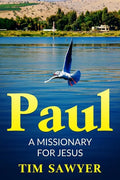 Paul: A missionary for Jesus - Paperback