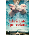 El Fabricante de Porcelana / The Porcelain Maker - Paperback