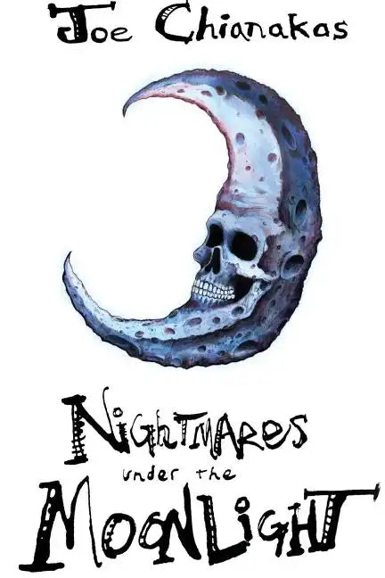 Nightmares Under The Moonlight - Paperback