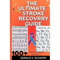 The Ultimate Stroke Recovery Guide - Paperback