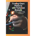Trading Chart Patterns BookDay Trading Chart PatternsTrading chart patterns In English Version: Diffrent Trading Chart Patterns How to trade Chart Pat - Paperback