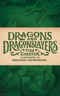 Dragons and Dragonslayers - Paperback