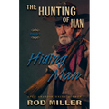Hiding Man - Library Binding