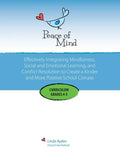 Peace of Mind Curriculum for Grades 4 and 5: Mindfulness-based Social and Emotional Learning and Conflict Resolution for a More Positive and Inclusive - Paperback