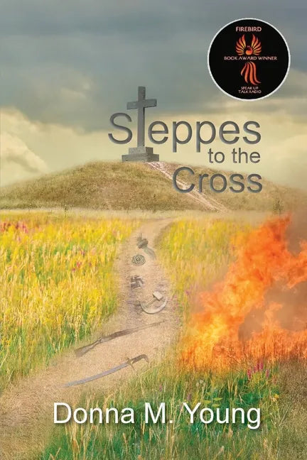 Steppes to the Cross - Paperback